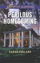 Perilous Homecoming - Sarah Varland