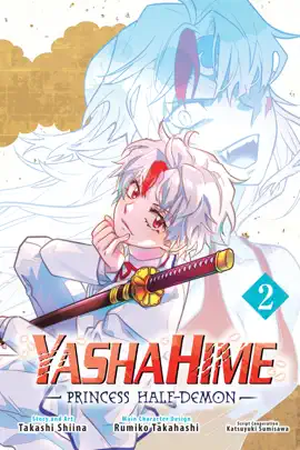 Yashahime: Princess Half-Demon, Vol. 2
