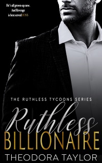 Ruthless Billionaire by Theodora Taylor