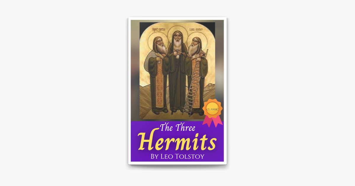 ‎The Three Hermits by Leo Tolstoy on Apple Books