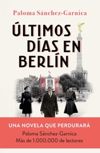 Últimos días en Berlín Book Cover