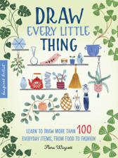 Draw Every Little Thing - Flora Waycott Cover Art