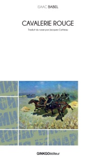 Cavalerie rouge by Isaac Babel