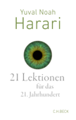 21 Lektionen für das 21. Jahrhundert - Yuval Noah Harari