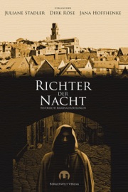 Richter der Nacht - Dirk Röse, Juliane Stadler, Jana Hoffhenke, Isabella Benz, Elisabeth Schwaha, Olaf Lahayne, Regina Schleheck, Tanja Rast, Nina J. Röttger, Olaf Bröcker, Susanne Haberland, Kerstin Göbel & Alexander Schmidt