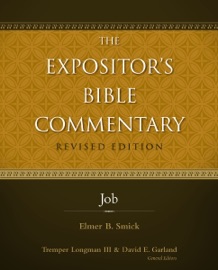 Job - Elmer B. Smick, Tremper Longman III & David E. Garland