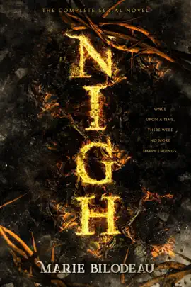Read: Nigh: The Book Complete Serial Novel