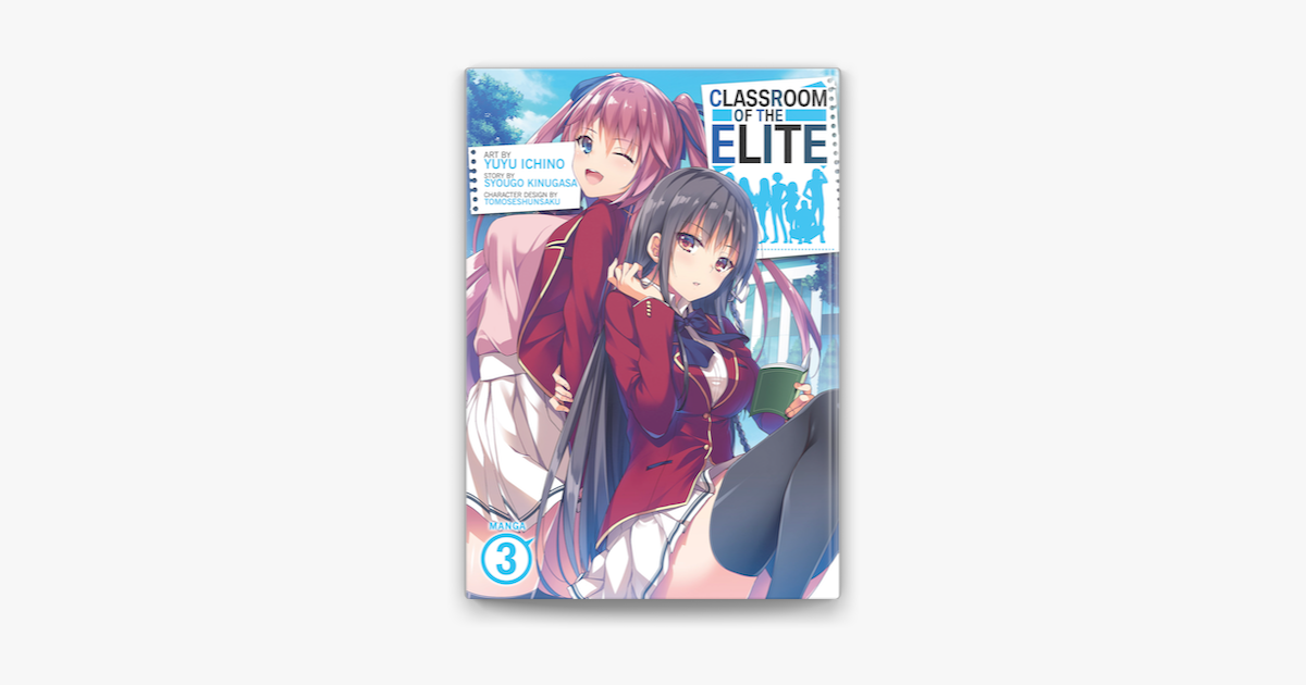 Classroom of the Elite (Manga) Vol. 8 by Syougo Kinugasa: 9798888430385 |  : Books