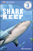 DK Readers L3: Shark Reef - Niki Foreman