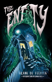 The Entity by Frank de Felitta