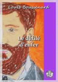 Le défilé d'enfer - Louis Boussenard