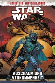 Star Wars - Krieg der Kopfgeldjäger 2 - Abschaum und Verkommenheit - Alyssa Wong, Daniel José Older, Justina Ireland & Rooney Barnes