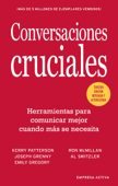 Conversaciones Cruciales - Tercera Edición revisada - Al Switzler