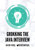 Grokking the Java Interview - Javin Paul