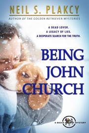 Being John Church - Neil S. Plakcy