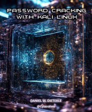 Password Cracking with Kali Linux - Daniel W. Dieterle Cover Art