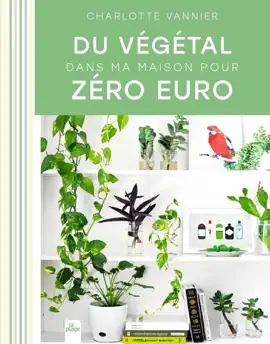 Read: Du végétal dans Book ma maison pour zéro euro