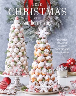2020 Christmas with Southern Living by Editors of Southern Living