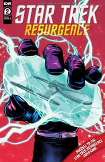 Star Trek: Resurgence #2 by Dan Martin, Andrew Grant & Josh Hood