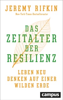 Das Zeitalter der Resilienz by Jeremy Rifkin