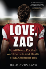 Love, Zac - Reid Forgrave Cover Art