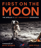 First on the Moon - Rod Pyle