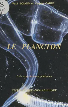 Read: Le plancton (1). Le gros plancton Book gélatineux