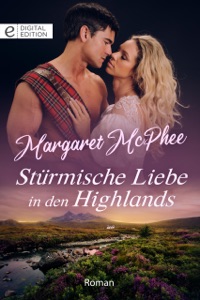 Stürmische Liebe in den Highlands