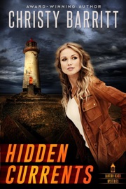 Hidden Currents - Christy Barritt