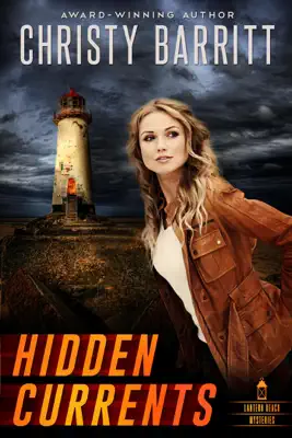 Hidden Currents by Christy Barritt book