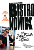 Mon Guide Bistronomik - Joeystarr