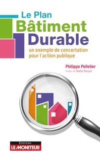 Le Plan Bâtiment Durable by Philippe Pelletier