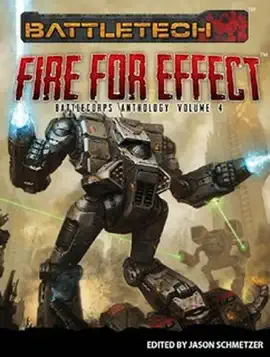 Read: BattleTech: Fire Book for Effect