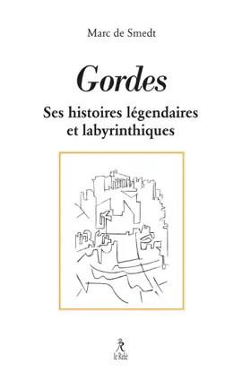 Read: Gordes - Histoires Book légendaires et labyrinthiques