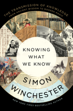 Knowing What We Know - Simon Winchester Cover Art