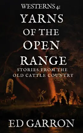Read: Westerns 4: Yarns Of The Open Book Range