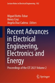 Recent Advances in Electrical Engineering, Electronics and Energy - Miguel Botto-Tobar, Henry Cruz & Angela Díaz Cadena