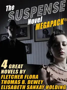 Read: The Suspense Book Novel MEGAPACK®