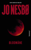 Blodmåne - Jo Nesbø