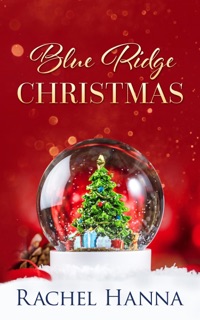 Blue Ridge Christmas by Rachel Hanna