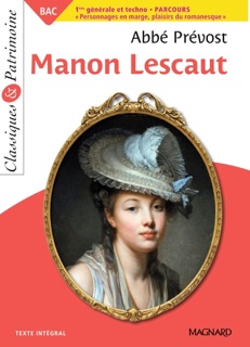 Manon Lescaut - Bac Français 2026 - Classiques et Patrimoine by Stéphane Maltère & Abbé Prévost