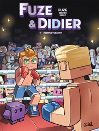 Fuze et Didier T03 - Jean-Christophe Derrien, Fuze & Ornella Greco