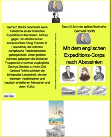 Abessinien-Expedition 1868 – Band 212e in der gelben Buchreihe – bei Jürgen Ruszkowski - Gerhard Rohlfs