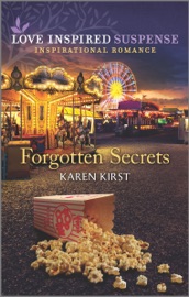 Forgotten Secrets - Karen Kirst