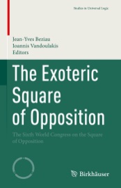 The Exoteric Square of Opposition - Jean-Yves Béziau & Ioannis Vandoulakis