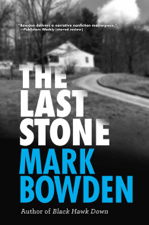 The Last Stone - Mark Bowden Cover Art