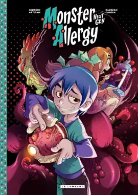 Read: Monster Allergy Next Gen Book - Tome 3