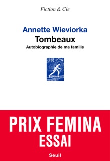Tombeaux by Annette Wieviorka