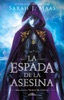 Book La espada de la asesina (Trono de Cristal 0)