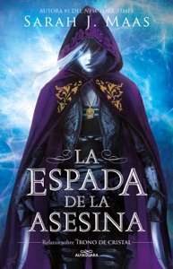 La espada de la asesina (Trono de Cristal 0)